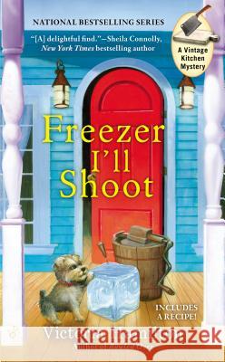 Freezer I'll Shoot Victoria Hamilton 9780425252376 Berkley