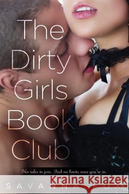 The Dirty Girls Book Club Savanna Fox 9780425253151 Berkley Publishing Group