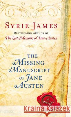 The Missing Manuscript of Jane Austen Syrie James 9780425253366 0