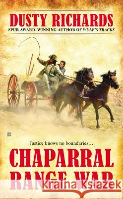 Chaparral Range War Dusty Richards 9780425257227 Berkley