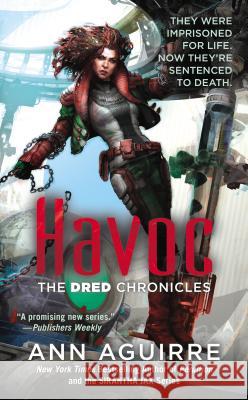 Havoc Ann Aguirre 9780425258125 Ace Books