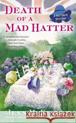 Death of a Mad Hatter Jenn McKinlay 9780425258903 Berkley Books