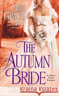 The Autumn Bride Anne Gracie 9780425259252