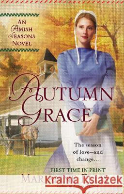 Autumn Grace Marianne Ellis 9780425264263 Berkley Publishing Group