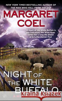 Night of the White Buffalo Margaret Coel 9780425264669