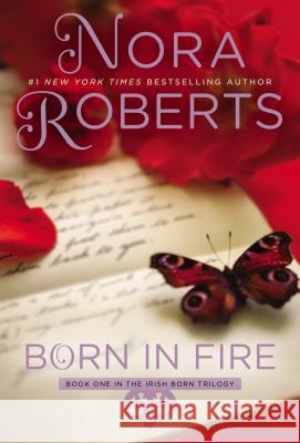 Born in Fire Nora Roberts 9780425266090 Berkley Publishing Group