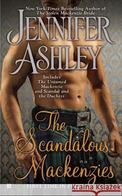 The Scandalous Mackenzies Jennifer Ashley 9780425266274 Berkley Books