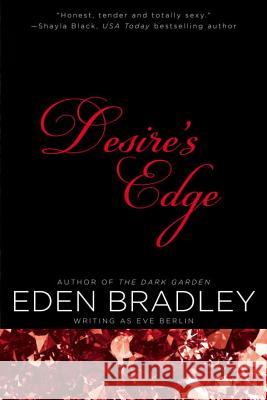 Desire's Edge Eden Bradley 9780425267592