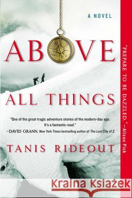 Above All Things Tanis Rideout 9780425268148 Berkley Publishing Group