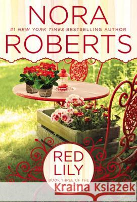 Red Lily Nora Roberts 9780425269770 Berkley Publishing Group