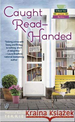 Caught Read-Handed Terrie Farley Moran 9780425270295