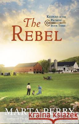 The Rebel Marta Perry 9780425271438 Berkley Books
