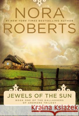 Jewels of the Sun Nora Roberts 9780425271582