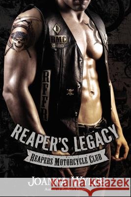 Reaper's Legacy Joanna Wylde 9780425272343