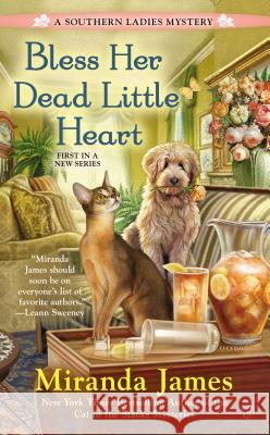 Bless Her Dead Little Heart Miranda James 9780425273043 Berkley Books