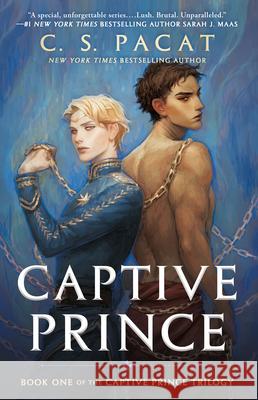 Captive Prince: Book One of the Captive Prince Trilogy C.S. Pacat 9780425274262