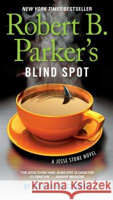 Robert B. Parker's Blind Spot Reed Farrel Coleman 9780425276167