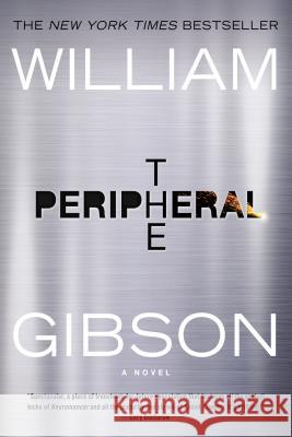 The Peripheral William Gibson 9780425276235