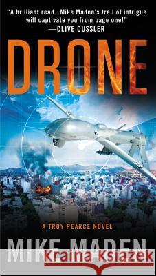 Drone Mike Maden 9780425276747 Berkley Books