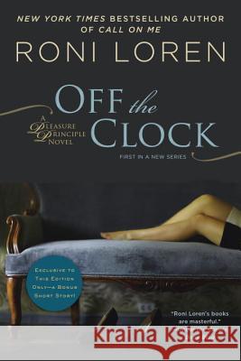Off the Clock Roni Loren 9780425278543