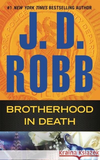 Brotherhood in Death J. D. Robb 9780425279007 Berkley Books