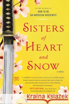 Sisters Of Heart And Snow Margaret Dilloway 9780425279212