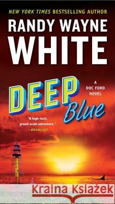 Deep Blue Randy Wayne White 9780425280256