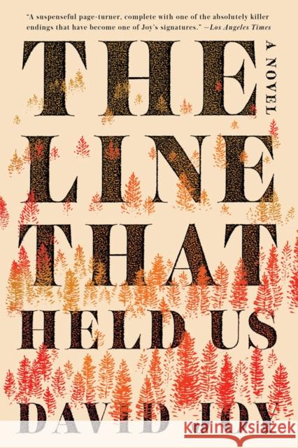 The Line That Held Us David Joy 9780425280287 G.P. Putnam's Sons