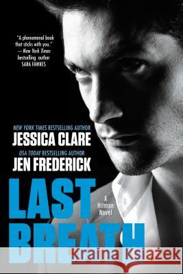 Last Breath Jessica Clare Jen Frederick 9780425281512 Berkley Publishing Group