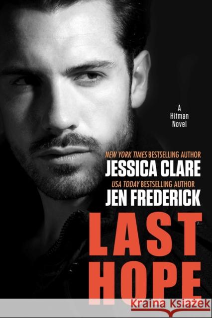 Last Hope Jessica Clare Jen Frederick 9780425281536 Berkley Publishing Group