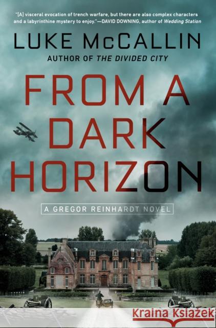 From a Dark Horizon Luke McCallin 9780425282922 Berkley Books