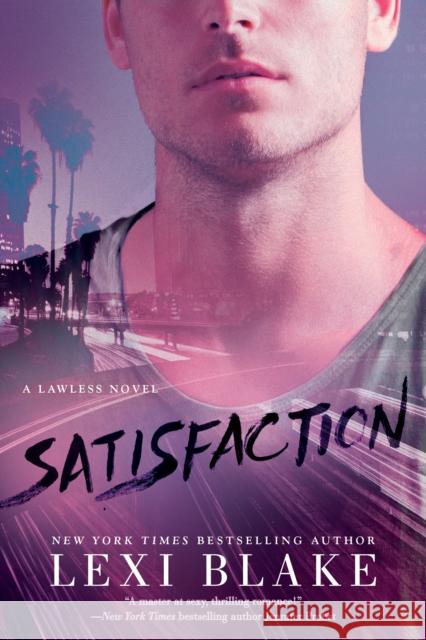 Satisfaction Lexi Blake 9780425283585 Berkley Books