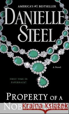 Property of a Noblewoman Steel, Danielle 9780425285398 Dell