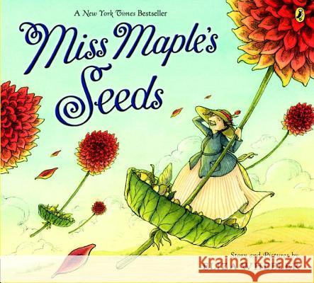 Miss Maple's Seeds Eliza Wheeler Eliza Wheeler 9780425288894