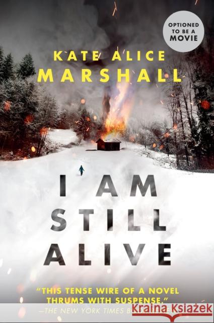 I Am Still Alive Kate Alice Marshall 9780425291009 Penguin Books