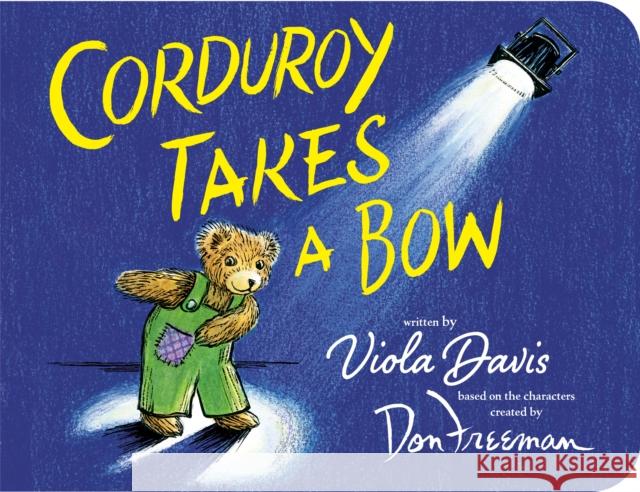 Corduroy Takes a Bow Viola Davis Jody Wheeler 9780425291481