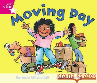 Rigby Star Guided Reception: Pink Level: Moving Day Pupil Book (single)  9780433026501 Rigby Star