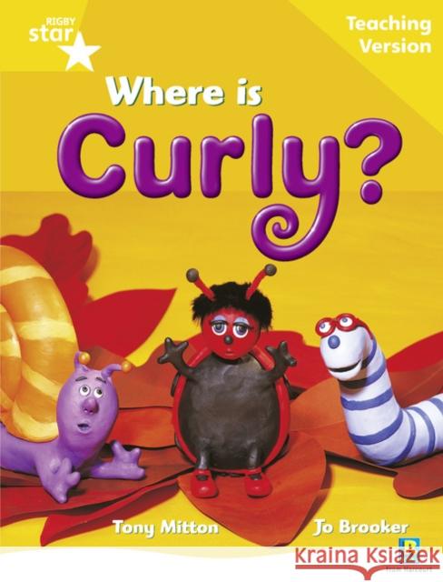 Rigby Star Guided Reading Yellow Level: Where is Curly? Teaching Version  9780433049395 HEINEMANN EDUCATIONAL BOOKS - PRIMARY DIVISIO