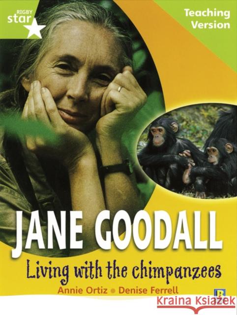 Rigby Star Guided Lime Level: Jane Goodall Teaching Version  9780433050414 HEINEMANN EDUCATIONAL BOOKS - PRIMARY DIVISIO