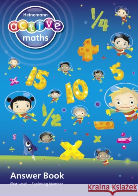 Heinemann Active Maths - First Level - Exploring Number - Answer Book  9780435033309 Pearson Education Limited