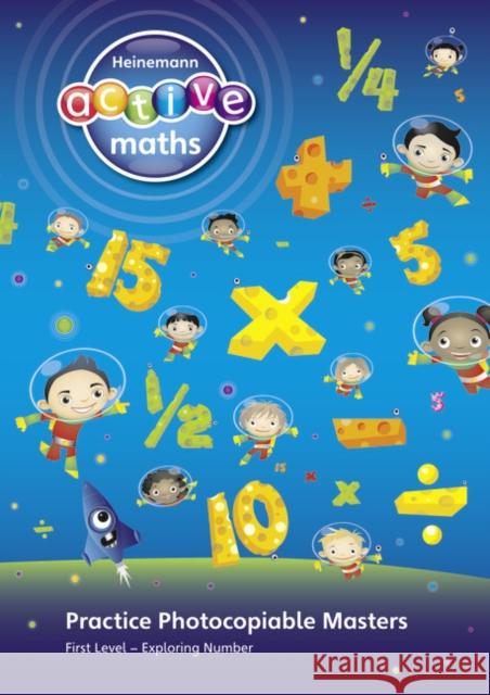 Heinemann Active Maths - First Level - Exploring Number - Practice Photocopiable Masters Keith, Lynda|||McClure, Lynne|||Gorrie, Peter 9780435033330 Pearson Education Limited