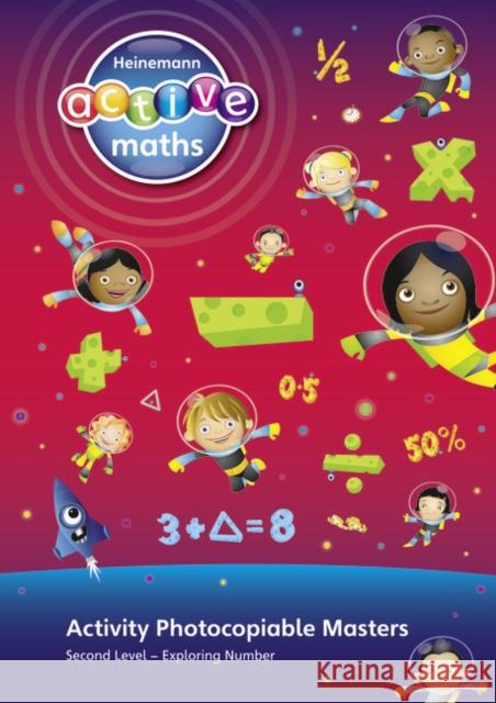 Heinemann Active Maths - Second Level - Exploring Number - Activity Photocopiable Masters Amy Sinclair 9780435042462