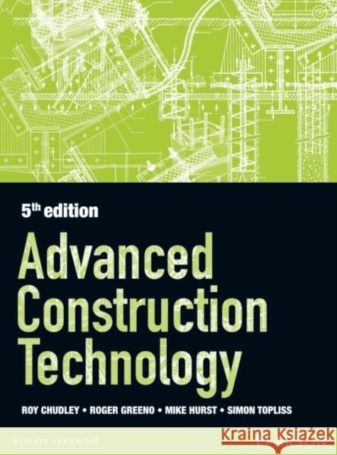 Advanced Construction Technology 5th edition Roger Greeno 9780435046835 Pearson Education Limited