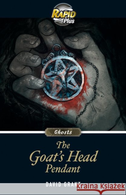 RapidPlus 8.2 The Goat's Head Pendant David Grant 9780435071547 Pearson Education Limited