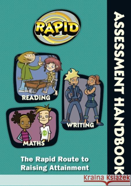 Rapid - Assessment Handbook: the Rapid Route to Raising Attainment: Rapid – Assessment Handbook Dee Reid 9780435071905