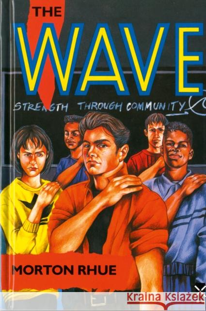 The Wave Morton Rhue 9780435123789