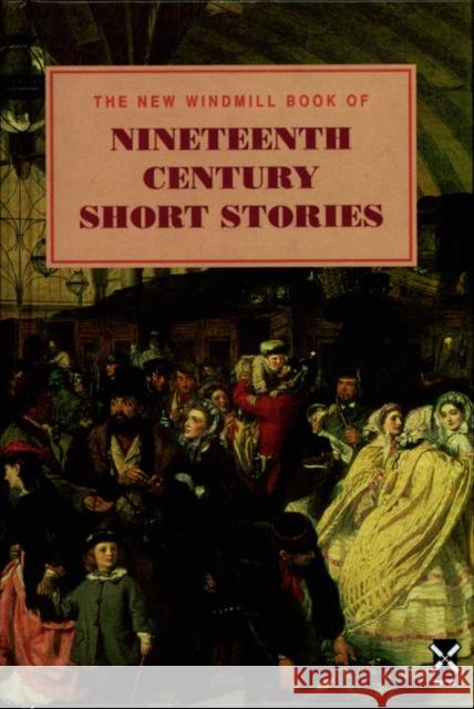 Nineteenth Century Short Stories Mike Hamlin 9780435124106