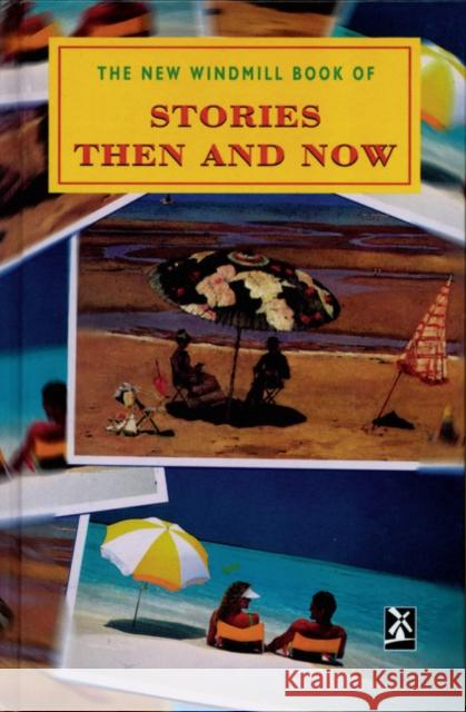 Stories Then and Now Brian Hawthorn 9780435124823 Pearson Education Limited