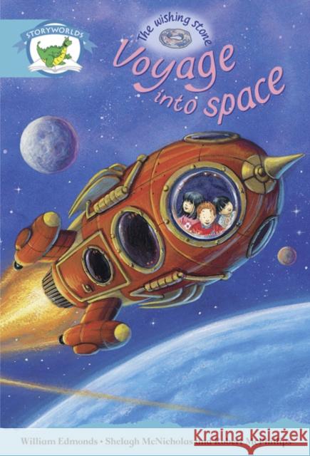 Literacy Edition Storyworlds Stage 9, Fantasy World, Voyage into Space William Edmonds 9780435141257