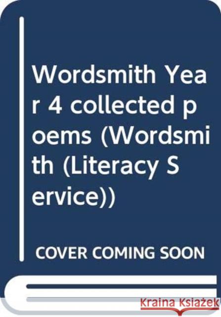 Wordsmith Year 4 collected poems Grace Nichols 9780435160562 Pearson Education Limited